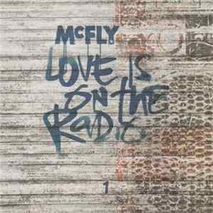 McFly - Love Is On The Radio flac