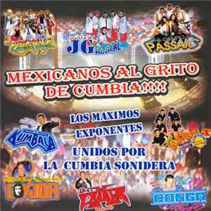 Various - Mexicanos Al Grito De Cumbia!!!! flac
