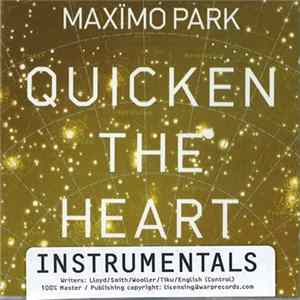 Maxïmo Park - Quicken The Heart - Instrumentals flac
