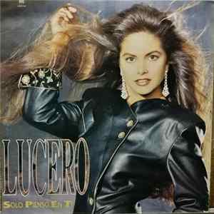 Lucero - Solo Pienso En Ti flac