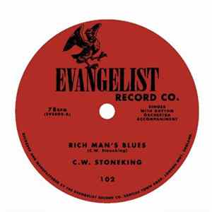 C.W. Stoneking - Rich Man's Blues / Maggie Mae flac