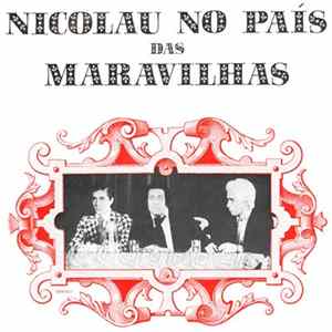 Nicolau Breyner, Herman José e Júlio César - Nicolau No País Das Maravilhas flac