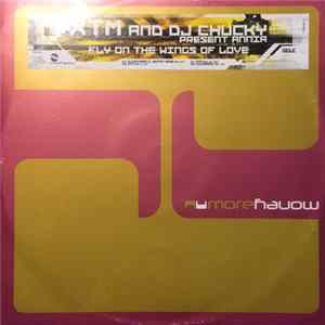 XTM And DJ Chucky Present Annia - Fly On The Wings Of Love flac