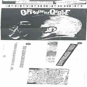 The Gerogerigegege - 45RPM Performance/Nothing To Hear/Nothing To... 1985 flac