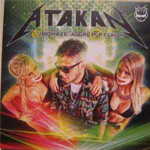 Atakan - Audiohaze Mit Aggropop Flavor flac