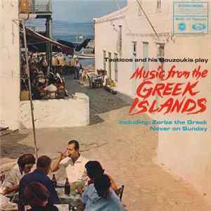 Tacticos And His Bouzoukis - Music From The Greek Islands flac