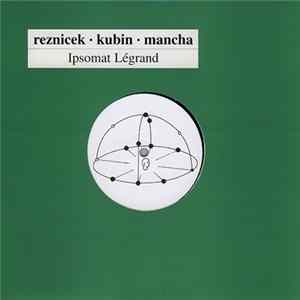 Reznicek · Kubin · Mancha - Ipsomat Légrand flac