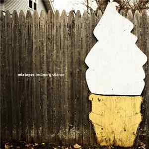 Mixtapes - Ordinary Silence flac