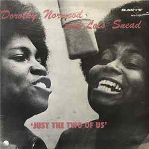 Dorothy Norwood And Lois Snead - Just The Two Of Us flac