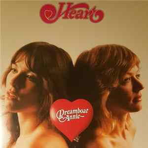 Heart - Dreamboat Annie flac