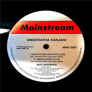 Alex Rantshedi - Ungithatha Kanjani flac