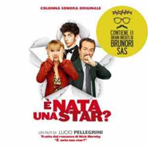 Brunori Sas, Gabriele Roberto, Summit Studio, AP Beat - È Nata Una Star? - Colonna Sonora Originale flac