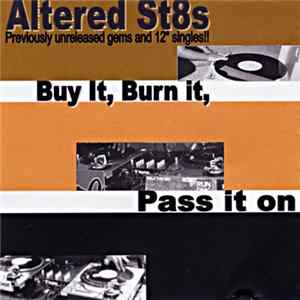 Altered St8s Of Consciousness - Buy It, Burn It, Pass It On flac