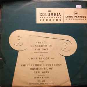 Oscar Levant, Philharmonic-Symphony Orchestra Of New York, Efrem Kurtz - Grieg - Grieg: Concerto In A Minor For Piano And Orchestra, Op. 16 flac