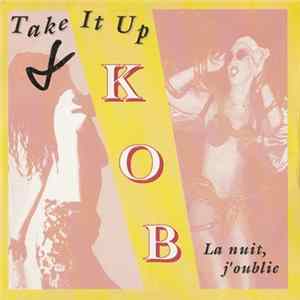 KOB - Take It Up flac