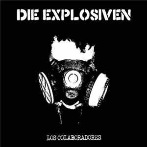 Díe Explosiven - Los Colaboradores flac