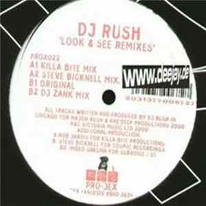 DJ Rush - Look & See (Killabite Mix) flac