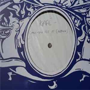 Kaf'e - Can You See It (Remixes) flac