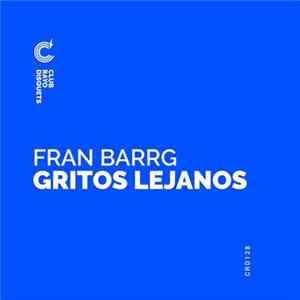 Fran Barrg - Gritos Lejanos flac