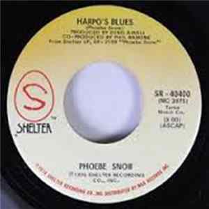 Phoebe Snow - Harpo's Blues / Easy Street flac