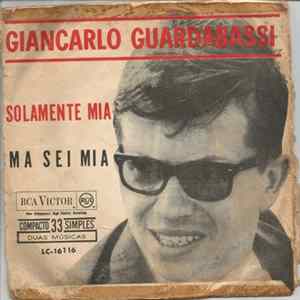 Giancarlo Guardabassi - Solamente Mia flac