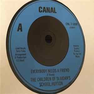 The Children Of St.Aiden's School, Huyton - Everybody Needs A Friend flac