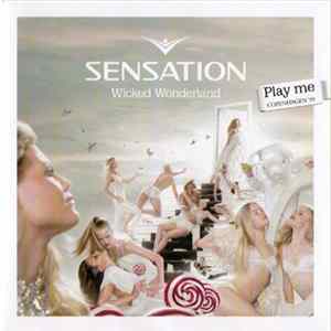Various - Sensation: Wicked Wonderland Copenhagen '09 flac