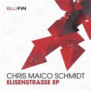 Chris Maico Schmidt - Elisenstrasse EP flac