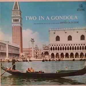 Dino Olivieri - Two In A Gondola flac