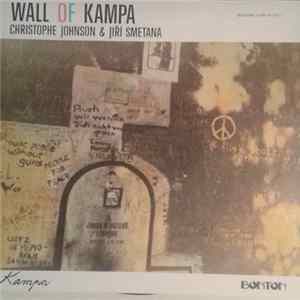 Christophe Johnson & Jiří Smetana - Wall Of Kampa flac