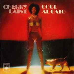 Cherry Laine - Coge Al Gato flac
