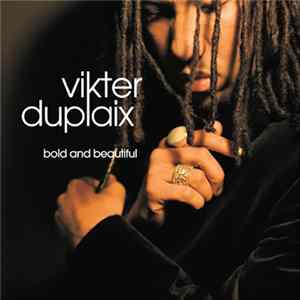 Vikter Duplaix - Bold And Beautiful flac