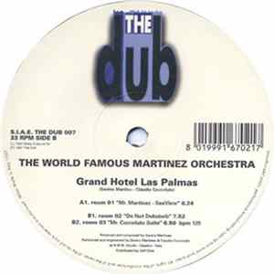 The World Famous Martinez Orchestra - Grand Hotel Las Palmas flac