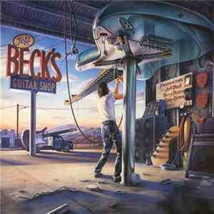 Jeff Beck With Terry Bozzio And Tony Hymas - Jeff Beck's Guitar Shop flac