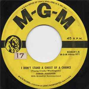 Sarah Vaughan - I Don't Stand A Ghost Of A Chance / I Can Make You Love Me flac