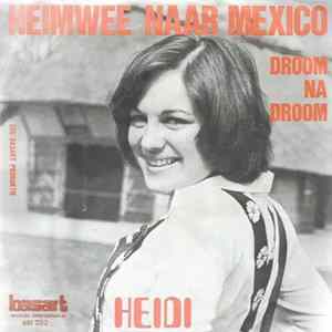 Heidi - Heimwee Naar Mexico flac