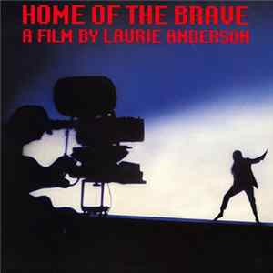 Laurie Anderson - Home Of The Brave flac