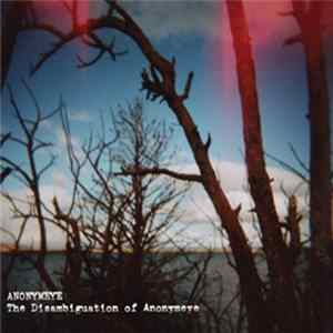 Anonymeye - The Disambiguation Of Anonymeye flac
