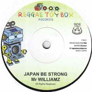Mr Williamz - Japan Be Strong flac