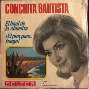 Conchita Bautista - El Baul De La Abuelita / El Pim Pam ... Fuego! flac