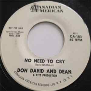 Don David And Dean - No Need To Cry flac