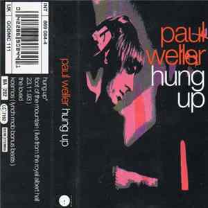 Paul Weller - Hung Up flac