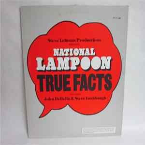 National Lampoon Featuring John DeBella & Steve Lushbaugh - National Lampoon True Facts: April 21 1986 flac