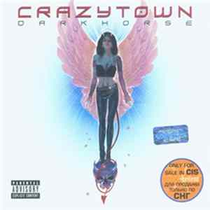 Crazy Town - Darkhorse flac