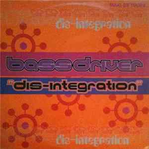 Bassdriver - Dis-integration flac