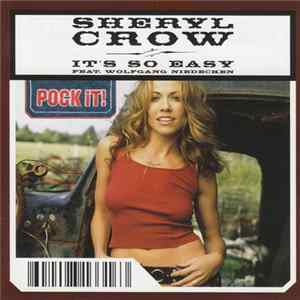 Sheryl Crow Feat. Wolfgang Niedecken - It's So Easy flac