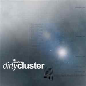Sektor / I.L.I. - Dirty Cluster flac