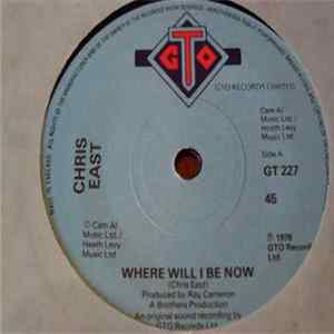 Chris East - Where Will I Be Now flac