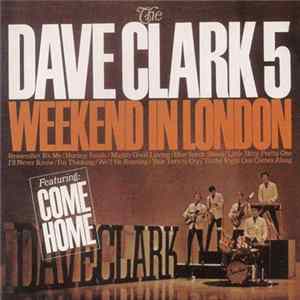 The Dave Clark Five - Weekend In London / Having A Wild Weekend flac