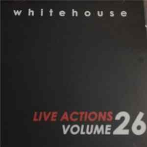 Whitehouse - Live Actions - Volume 26 flac